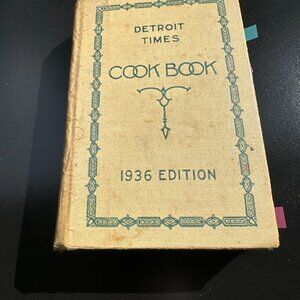 #1936 EDITION DETROIT TIMES COOKBOOK